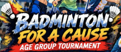 Badminton for a Cause age group tournament poster